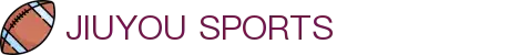 九游体育 (JIUYOU SPORTS)官方网站-登陆入口